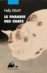 Nelly Delay - Le Paradis des chats