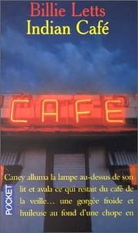 Couverture du livre Indian café - Billie Letts