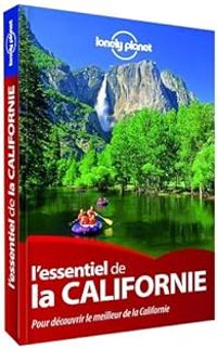 Lonely Planet - L'Essentiel de la Californie - 2015