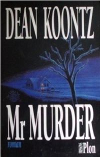 Dean R. Koontz - Michel Pagel - Mr. Murder