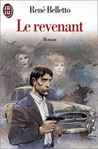 René Belletto - Le Revenant