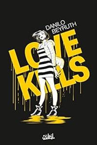 Danilo Beyruth - Love kills