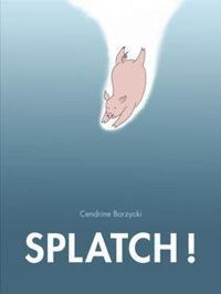 Cendrine Borzycki - Splatch !