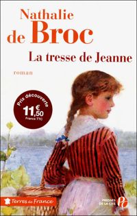Nathalie De Broc - La Tresse de Jeanne