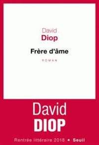 David Diop - Frère d’âme