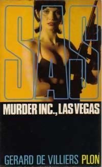 Gerard De Villiers - Murder Inc., Las Vegas
