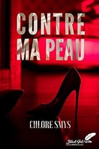 Chlore Smys - Contre ma peau