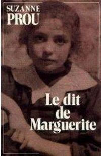 Suzanne Prou - Le dit de Marguerite