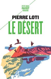 Pierre Loti - Le désert 