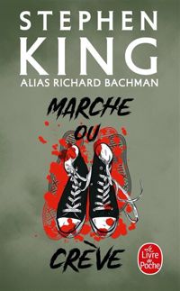 King (bachman) - Marche ou crève