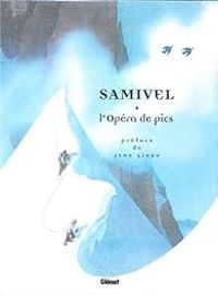  Samivel - L'opéra de pics