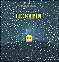 Delphine Chedru - Le sapin