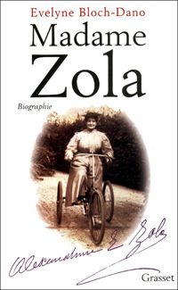 Evelyne Bloch-dano - Madame Zola