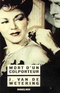 Janwillem Van De Wetering - Mort d'un colporteur
