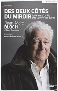 Jean Marc Bloch - Des deux côtés du miroir