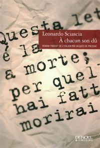 Leonardo Sciascia - À chacun son dû