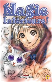 Saki Hiwatari - Magie intérieure !