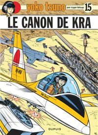 Roger Leloup - Le canon de Kra