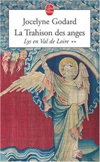 Jocelyne Godard - La Trahison des anges