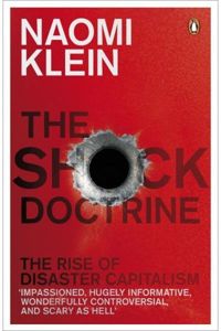 Naomi Klein - The Shock Doctrine