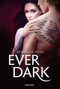Veronica Rossi - Ever dark 
