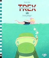 Molly Idle - T-Rex à la plage