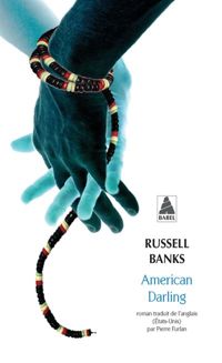 Russell Banks - American darling