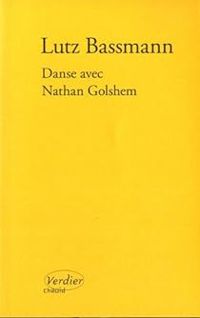Lutz Bassmann - Danse avec Nathan Golshem