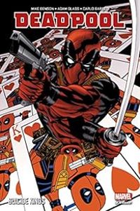 Mike Benson - DEADPOOL : SUICIDE KINGS