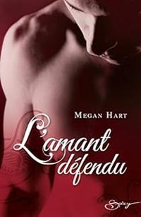 Megan Hart - L'amant défendu