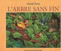 Claude Ponti - L'arbre sans fin
