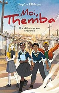 Sophie Blitman - Moi, Themba