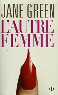 Jane Green - L'autre femme