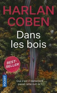 Harlan Coben - DANS LES BOIS