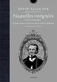 Edgar Allan Poe - Sophie Potie - Nouvelles intégrales 03 : 1844-1849