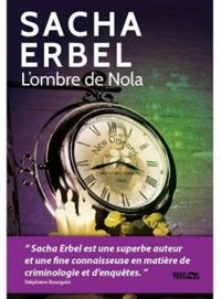 Sacha Erbel - L'ombre de Nola