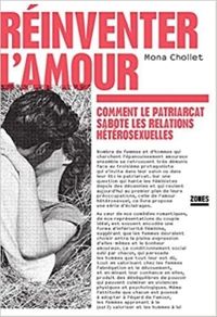 Couverture du livre Réinventer l'amour - Mona Chollet