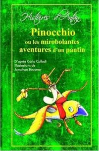 Jean Sebastien Blanck - Pinocchio ou les mirobolantes aventures d'un pantin