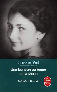 Simone Veil - Une jeunesse au temps de la Shoah