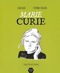 Laura Berg - Stephane Soularue - Marie Curie