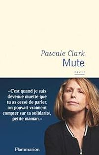 Pascale Clark - Mute