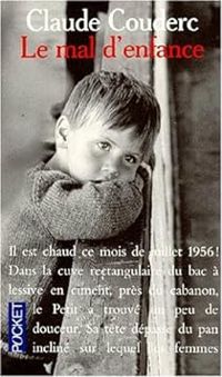 Claude Couderc - Le mal d'enfance