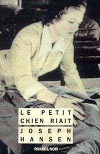 Joseph Hansen - Le Petit Chien riait