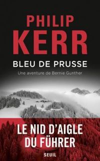 Philip Kerr - Bleu de Prusse