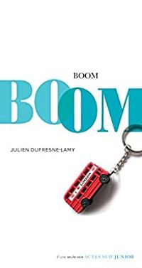 Julien Dufresne Lamy - Boom