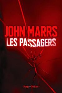 John Marrs - Les Passagers