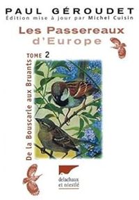 Paul Geroudet - Michel Cuisin - De la bouscarle aux bruants