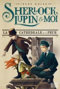 Irene Adler - Iacopo Bruno - La cathédrale de la peur