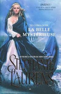 Stephanie Laurens - La belle mystérieuse