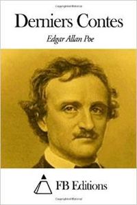 Edgar Allan Poe - Derniers contes
